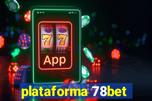 plataforma 78bet